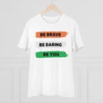 Generic Men's PC Cotton Be Brave Be You Printed T Shirt (Color: White, Thread Count: 180GSM) - Image 3