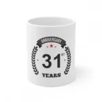 White Ceramic 31st Anniversary Coffee Mug
